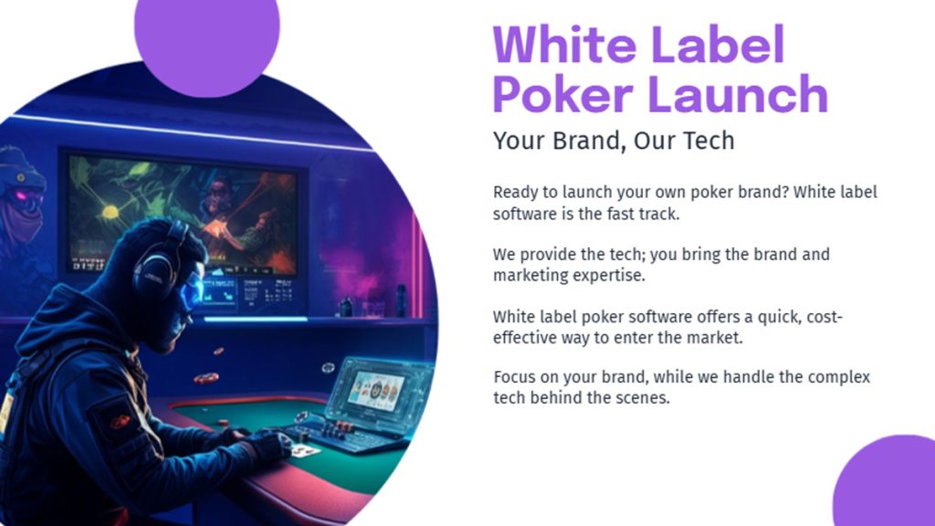 Launch Your Brand with White Label Poker Software Solutions
