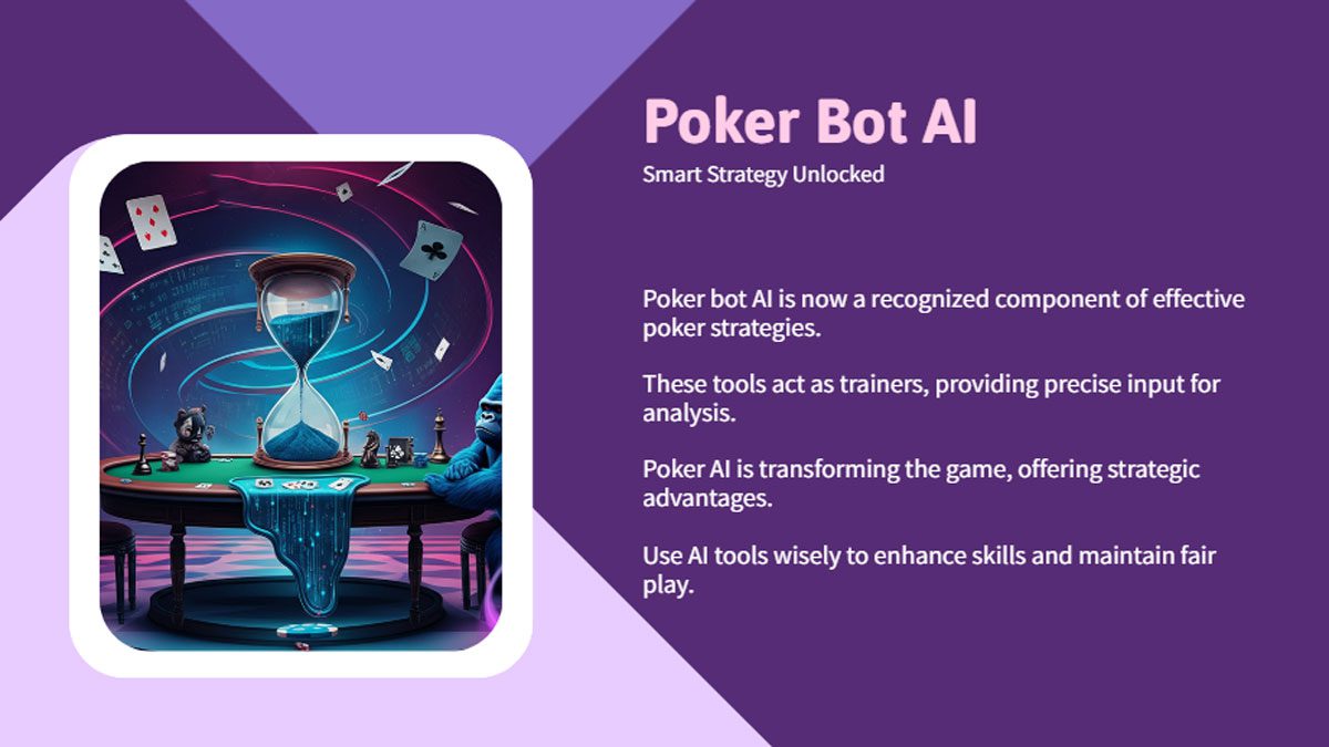 Unlock Smart Poker Strategies with Poker Bot AI