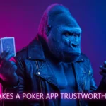 What Makes a Poker App Trustworthy in 2025?